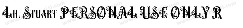 Lil Stuart PERSONAL USE ONLY Regula字体转换